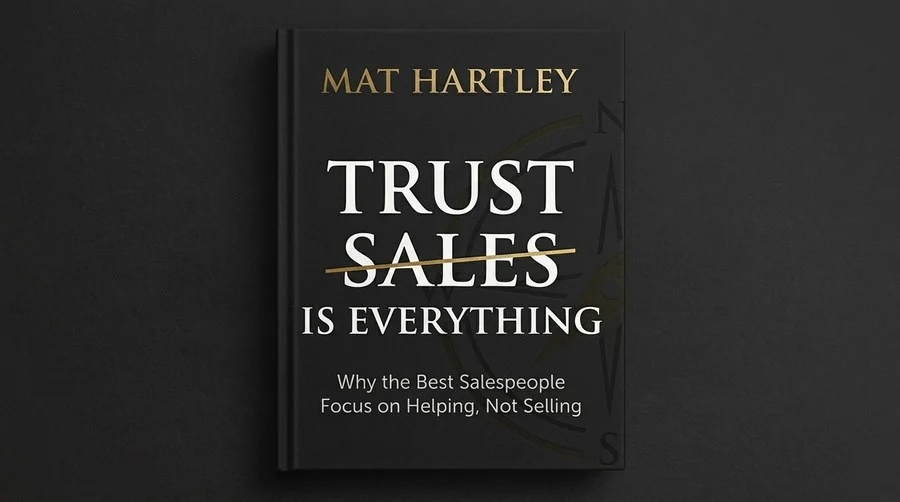 Trust Is Everything, the original book by Mat Hartley